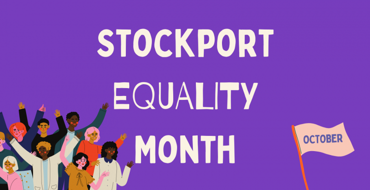 Stockport Equality Month