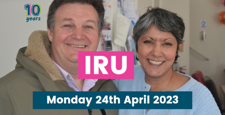 IRU - Monday 24th April 2023 