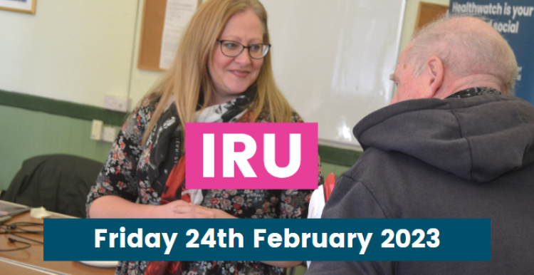 IRU -  Friday 24th feb 2023