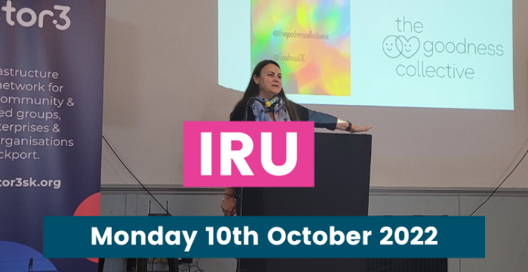 IRU -  Monday 10th October 2022