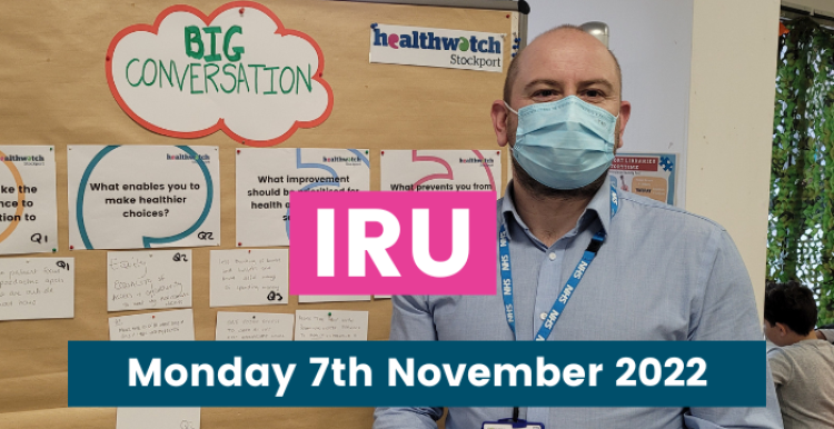 IRU -  Monday 7th November 2022