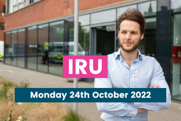 IRU -  Monday 24th October 2022.
